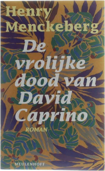 VROLIJKE DOOD VAN DAVID CAPRIN 9789029050418 H. Menckeberg, Verzenden, Zo goed als nieuw, H. Menckeberg