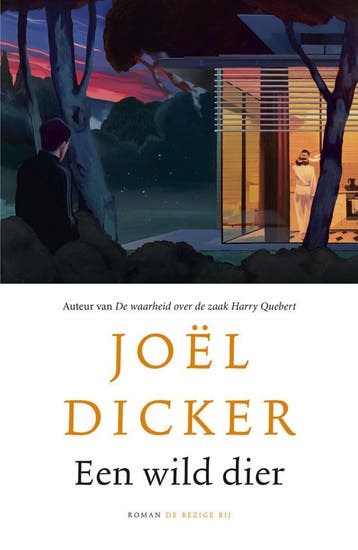 Een wild dier (Goed), Boeken, Verzenden, Gelezen, Joël Dicker