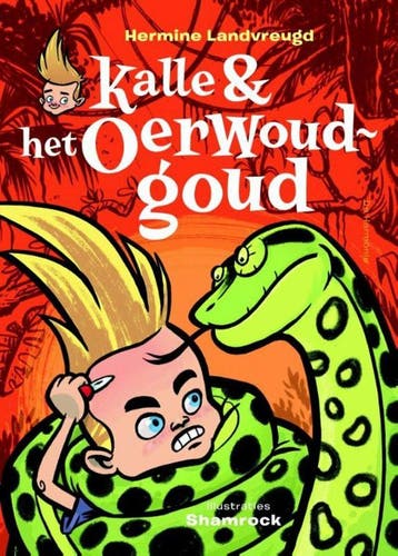 Kalle & het oerwoudgoud (Goed), Verzenden, Gelezen, Hermine Landvreugd