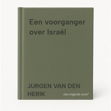 Een voorganger over Israël - JURGEN VAN DEN HERIK, Verzenden, Gelezen, JURGEN VAN DEN HERIK