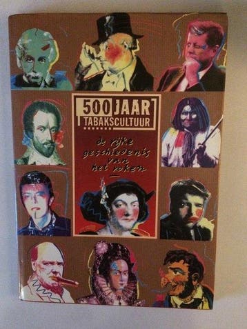 500 jaar tabakscultuur - Bulthuis, Verzenden, Gelezen