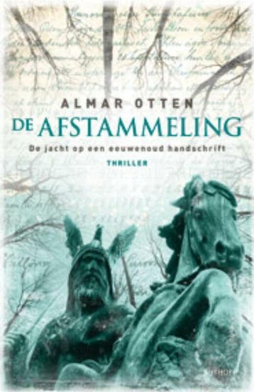 De afstammeling (Goed), Verzenden, Gelezen, Almar Otten