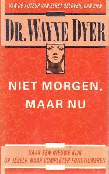 Niet morgen, maar nu | - Dyer, Boeken, Verzenden, Gelezen