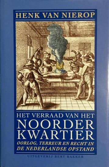 Het verraad van het Noorderkwartier - H. van Nierop, Verzenden, Gelezen, H. van Nierop