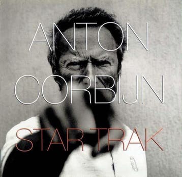 Anton Corbijn. Star Trak - Anton Corbijn 9783829600569, Verzenden, Gelezen, Anton Corbijn