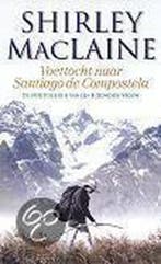 Voettocht naar Santiago de Compostela 9789022528303, Verzenden, Gelezen, Shirley MacLaine