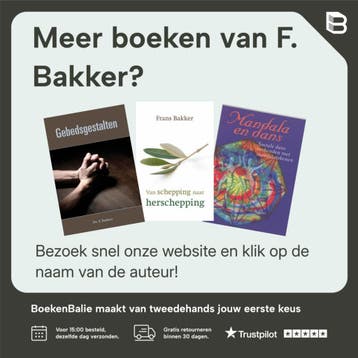 GEBEDSGESTALTEN - F. Bakker 9789033600081, Verzenden, Zo goed als nieuw, F. Bakker