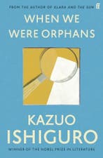 When We Were Orphans | Kazuo Ishiguro | Nieuw, Ophalen of Verzenden, Nieuw, Kazuo Ishiguro