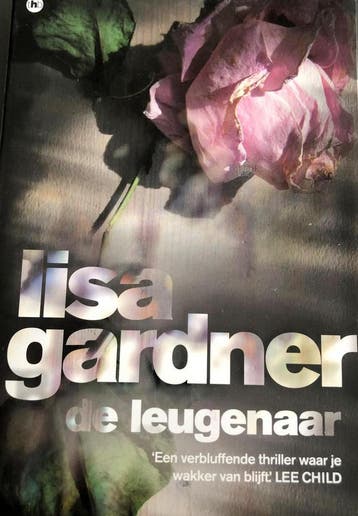 De leugenaar - Lisa Gardner 9789048006144, Boeken, Verzenden, Gelezen, Lisa Gardner