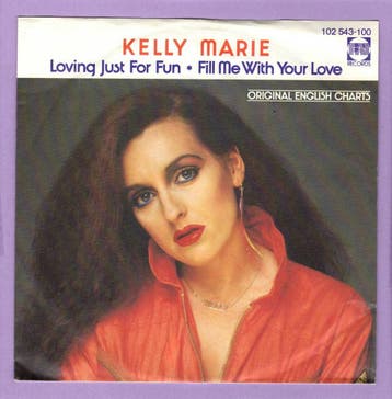 Kelly Marie – Loving Just For Fun / Fill Me With Your Love (, Ophalen of Verzenden, Nieuw in verpakking
