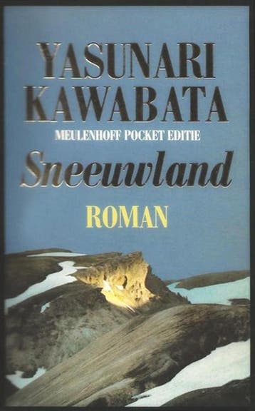 Sneeuwland - Kawabata 9789029024174, Boeken, Verzenden, Gelezen, Kawabata