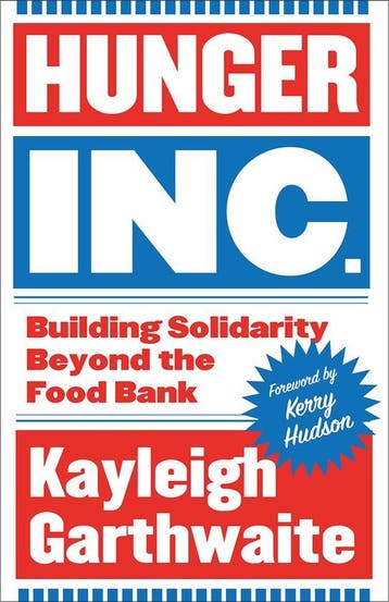 9780745350172 Hunger Inc. Kayleigh Garthwaite, Verzenden, Nieuw, Kayleigh Garthwaite