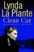 Clean Cut - Lynda La Plante 9780743295734, Verzenden, Gelezen, Lynda La Plante