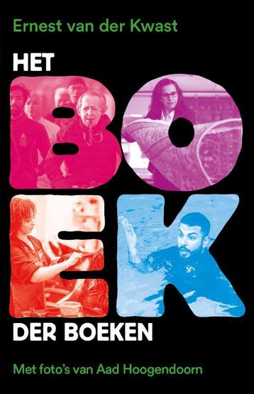 Het boek der boeken - Ernest van der Kwast 9789083167336, Verzenden, Zo goed als nieuw, Ernest van der Kwast