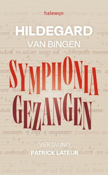 Symphonia. Gezangen | Hildegard Van Bingen | Nieuw, Ophalen of Verzenden, Nieuw, Hildegard Van Bingen