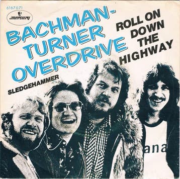 Single - Bachman-Turner Overdrive - Roll On Down The Highway, Verzenden, Nieuw in verpakking