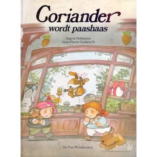 Coriander wordt paashaas 9783314408977 Ingrid Ostheeren, Boeken, Kinderboeken | Kleuters, Zo goed als nieuw, Verzenden