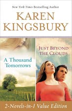 A Thousand Tomorrows / Just Beyond the Clouds 9781599954028, Verzenden, Gelezen, Karen Kingsbury