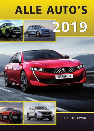 Alle autos 2019 9789059612105 Henri Stolwijk, Verzenden, Zo goed als nieuw, Henri Stolwijk