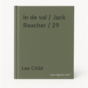 In de val / Jack Reacher / 29 9789021058634 Lee Child, Verzenden, Zo goed als nieuw, Lee Child