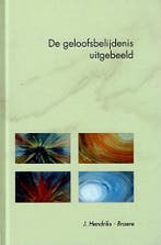J. Hendriks-Broere, De geloofsbelijdenis uitgebeeld, Ophalen of Verzenden, Nieuw, Jannie Hendriks-Broere, Christendom | Protestants