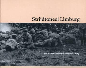 Strijdtoneel Limburg - Rick De Leeuw 9789492455185, Boeken, Verzenden, Zo goed als nieuw, Rick De Leeuw
