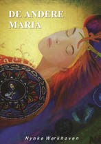 De andere Maria 9789081804974 Nynke Werkhoven, Verzenden, Gelezen, Nynke Werkhoven