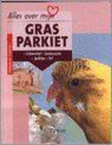 Alles over mijn grasparkiet - Birmelin, Verzenden, Gelezen