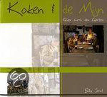 KOKEN EN DE MIJN - E. Smit 9789080578951, Verzenden, Gelezen, E. Smit