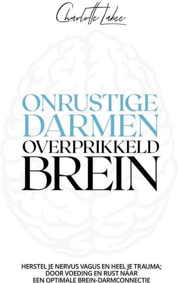 Boek Onrustige darmen, overprikkeld brein 9789043934411, Verzenden, Nieuw