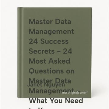 Master Data Management 24 Success Secrets - 24 Most Asked, Verzenden, Zo goed als nieuw, Janet Nguyen