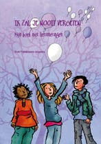 Ik zal je nooit vergeten 9789080477322, Boeken, Verzenden, Zo goed als nieuw, Riet Fiddelaers-Jaspers