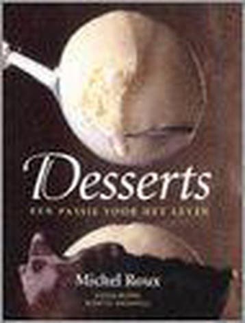 DESSERTS - ROUX 9789026934889, Boeken, Kookboeken, Verzenden, Gelezen, ROUX