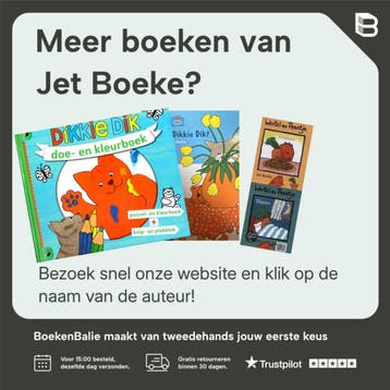 Elke dag Dikkie Dik / Dikkie Dik - Jet Boeke 9789025767648, Boeken, Kinderboeken | Kleuters, Verzenden, Zo goed als nieuw, Jet Boeke
