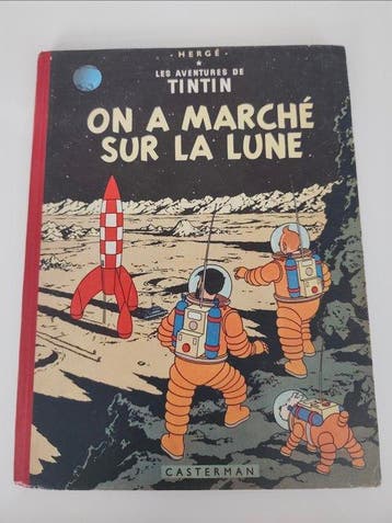 Tintin T17 - On a marché sur la lune (B11) - C - 1 Album -, Nieuw