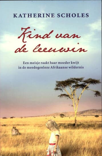 Kind van de leeuwin - Katherine Scholes 9789032512750, Boeken, Verzenden, Gelezen, Katherine Scholes