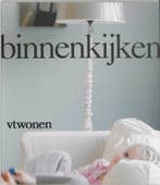 VT-wonen Binnenkijken / VT Wonen 9789085741305, Boeken, Verzenden, Gelezen