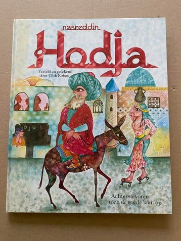 70 Turkse Schelmverhalen - Nasreddin Hodja - in nieuwstaat, Verzenden, Zo goed als nieuw, Fictie algemeen