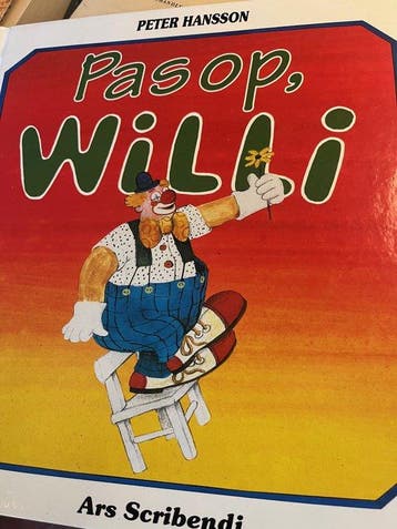 Pas op, Willi - Hansson, Verzenden, Gelezen