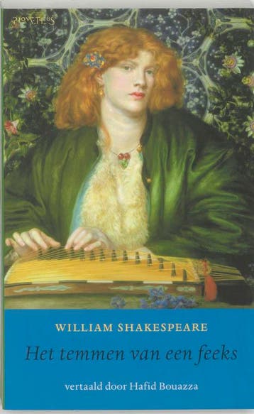 Het temmen van een feeks 9789044605617 William Shakespeare, Verzenden, Zo goed als nieuw, William Shakespeare