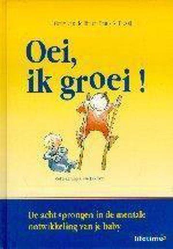 Oei, ik groei! - van de Rijt, Verzenden, Gelezen