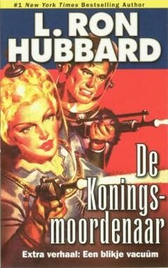 De Koningsmoordenaar en Een blikje vacuüm - L. Ron Hubbard, Boeken, Verzenden, Gelezen, L. Ron Hubbard