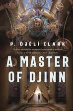 Master of Djinn 9781250267689 Clark P. Djeli, Verzenden, Zo goed als nieuw, Clark P. Djeli