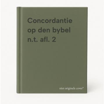 Concordantie op den bybel n.t. afl. 2 9789024231836, Verzenden, Gelezen