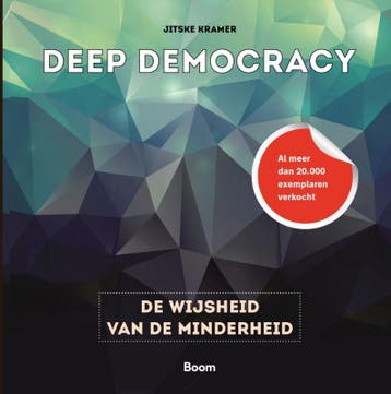 Deep democracy - Jitske Kramer 9789462763685, Verzenden, Gelezen, Jitske Kramer
