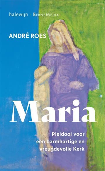 Maria - André Roes 9789085285731, Verzenden, Zo goed als nieuw, André Roes