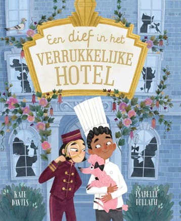 Een Dief In Het Verrukkelijke Hotel | Kate Davies | Nieuw, Ophalen of Verzenden, Nieuw, Kate Davies