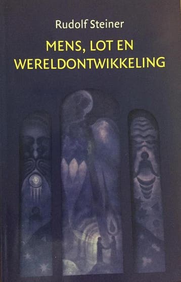 Mens, lot en wereldontwikkeling - r. Steiner 9789076156033, Verzenden, Gelezen, R. Steiner