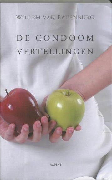 De condoom vertellingen 9789461530127 Willem van Batenburg, Boeken, Verzenden, Zo goed als nieuw, Willem van Batenburg