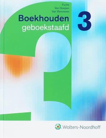 Boekhouden geboekstaafd 3 druk 6 9789001324063, Zo goed als nieuw